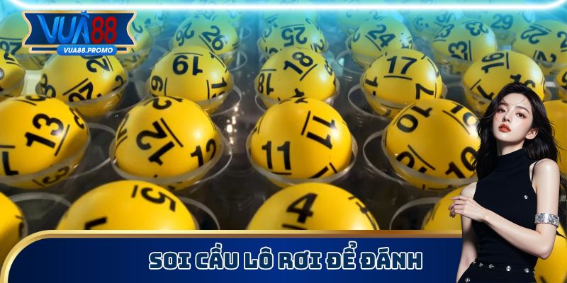 Song Thủ Lô - Cách Chơi Đặc Sắc, Học Hỏi Mẹo Soi Cầu 3 Soi cầu lô rơi đánh song thủ